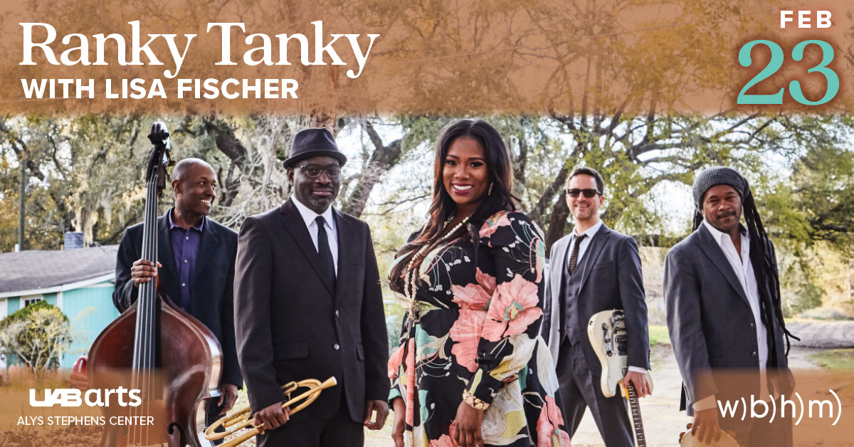 Ranky Tanky feat. Lisa Fischer UAB Arts Alliance UAB Arts Alliance